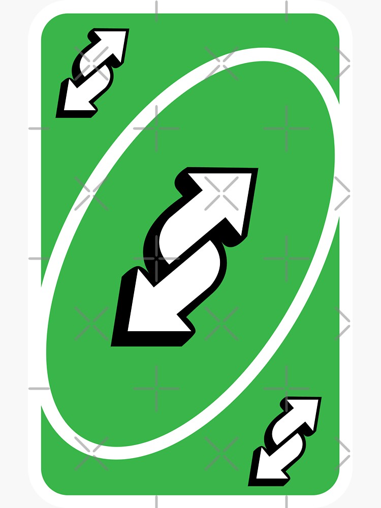 UNO Reverse card - Green Sticker for Sale by crossesdesign