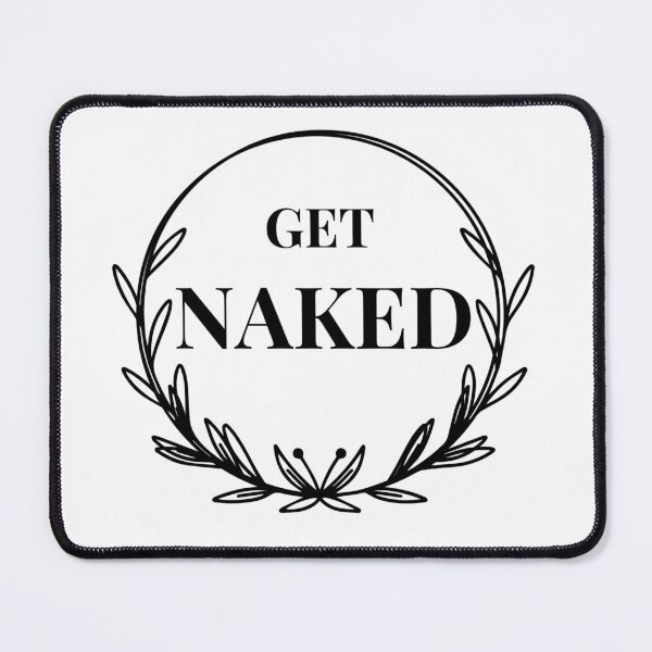Item preview, get naked designed and sold by FONESAY.
