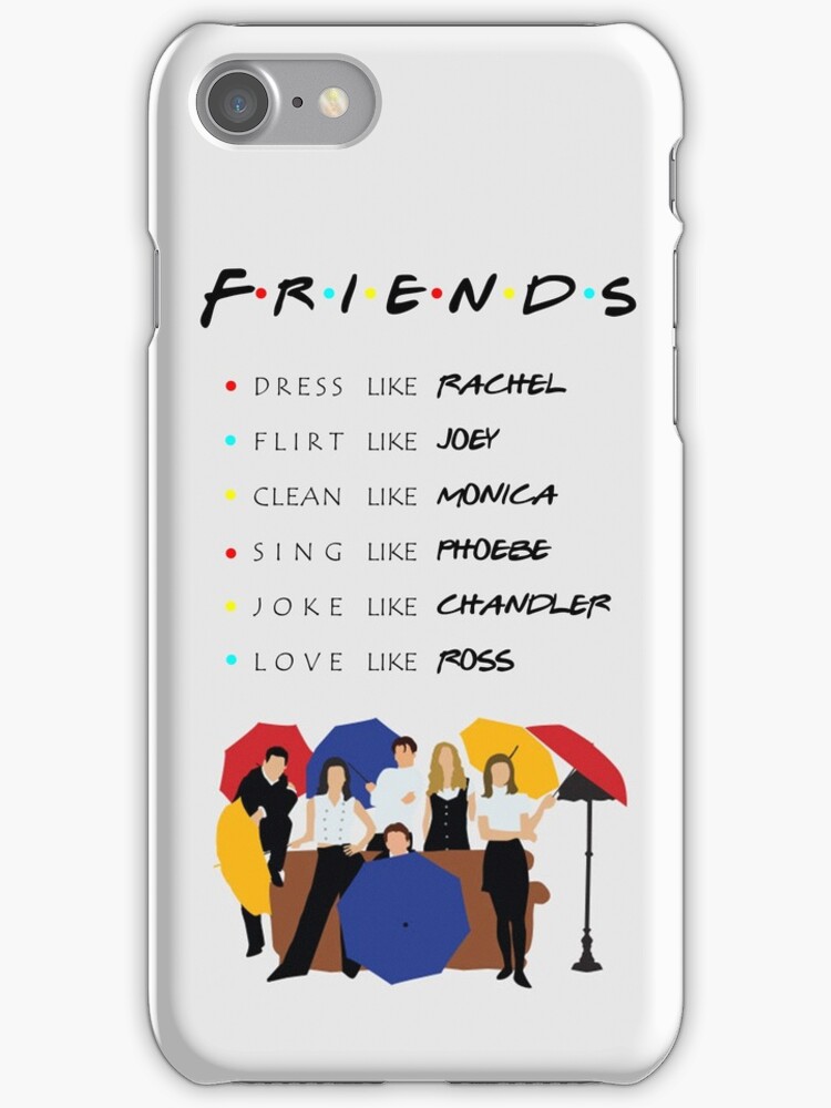 Be like Friends TV show iPhone Cases Skins by Uwaki