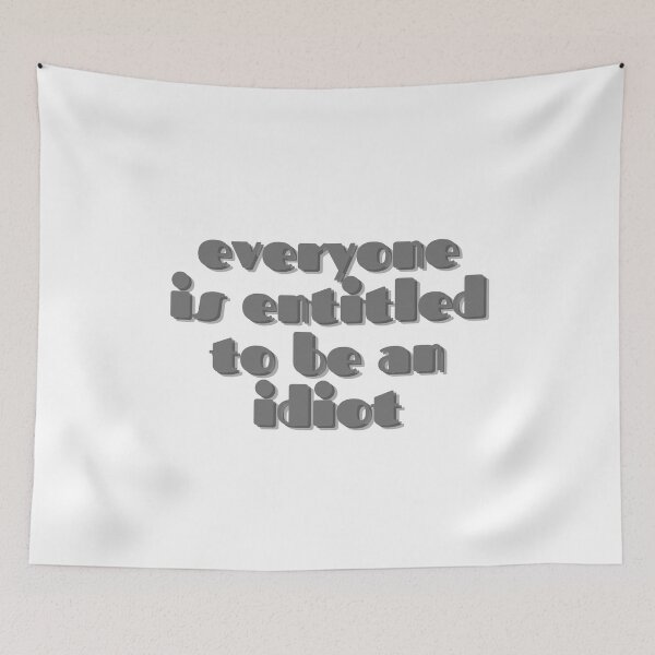 Item preview, Everyone is entitled to be an idiot designed and sold by GamersLands.