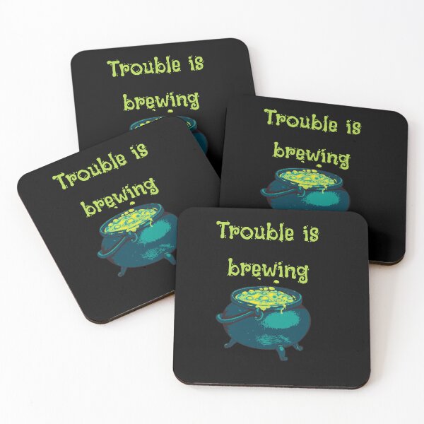 Item preview, Trouble is brewing  designed and sold by Mishpotato.