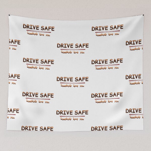 Item preview, Drive safe, somebody love you designed and sold by FennyWijayaMomo.