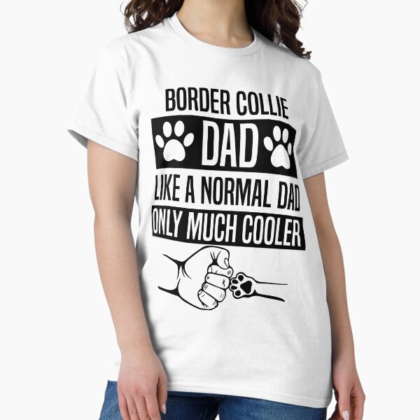 Vista previa del artículo con la obra «funny Border Collie dog owner idea, for Border Collie dad», diseñado y vendido por JakubkoJunak.