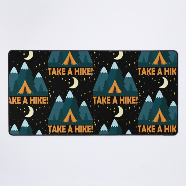 Item preview, TAKE A HIKE! designed and sold by DomGDesign.