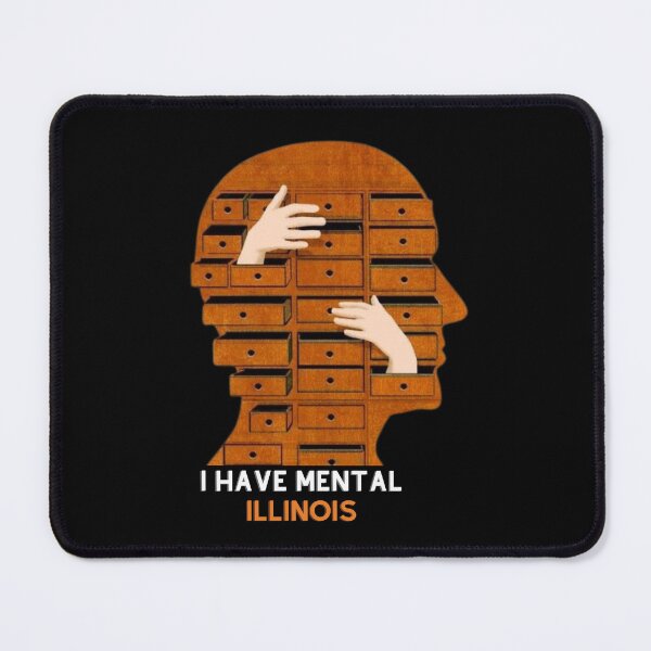 Item preview, I Have Mental Illinois Essential T-Shirt designed and sold by Flacki0.