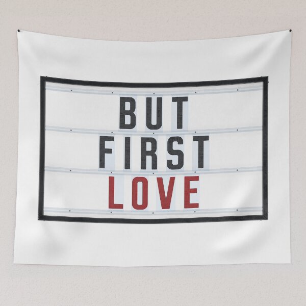 Item preview, BUT FIRST LOVE designed and sold by Art-Frankenberg.