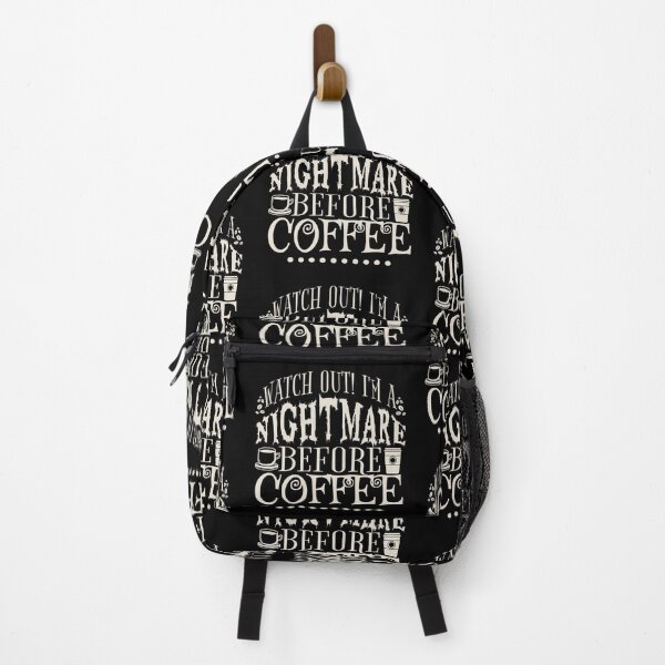Item preview, Watch Out! I'm A Nightmare Before Coffee, Black Background designed and sold by TrulyEpoque.