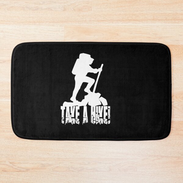 Item preview, TAKE A HIKE! designed and sold by DomGDesign.