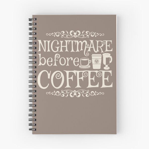 Item preview, Nightmare Before Coffee, Taupe Background designed and sold by TrulyEpoque.