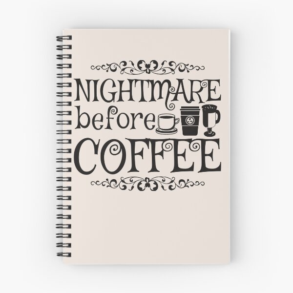 Item preview, Nightmare Before Coffee, Cream Background designed and sold by TrulyEpoque.