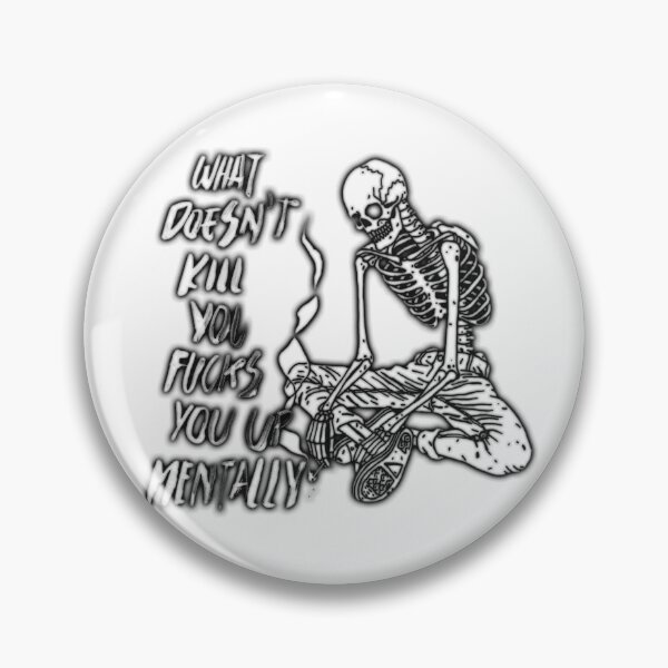 Item preview, WHAT DOESN'T KILL YOU FUCKS YOU UP MENTALLY black / Cool and Funny quotes designed and sold by DRK7DSGN.