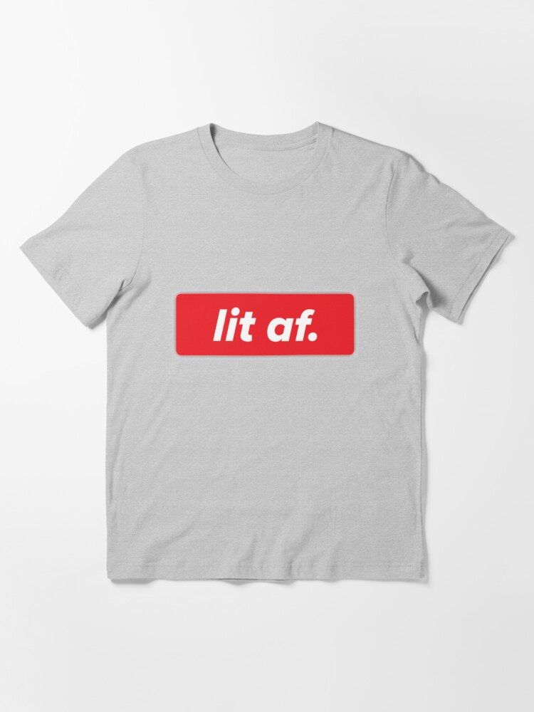 Lit af t shirt clearance