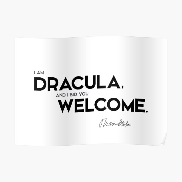 dracula, welcome - bram stoker Poster