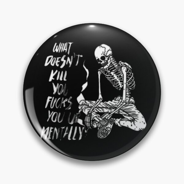 Item preview, WHAT DOESN'T KILL YOU FUCKS YOU UP MENTALLY black on black / Cool and Funny quotes designed and sold by DRK7DSGN.