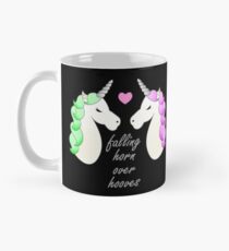 Horn over Hooves (in Love)- Unicorns Mug