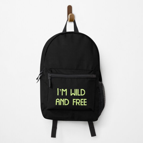 Item preview, I’m wild and free, Funny Cool Best color art designed and sold by artdragongift 15.