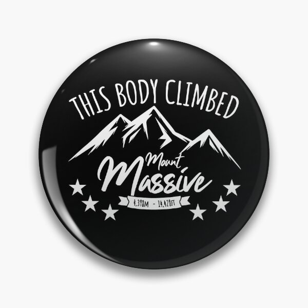 Item preview, This Body Climbed Mount Massive designed and sold by LegsMiserable.