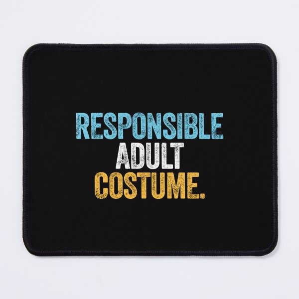 Item preview, HALLOWEEN RESPONSIBLE ADULT COSTUME designed and sold by w1ckerman.