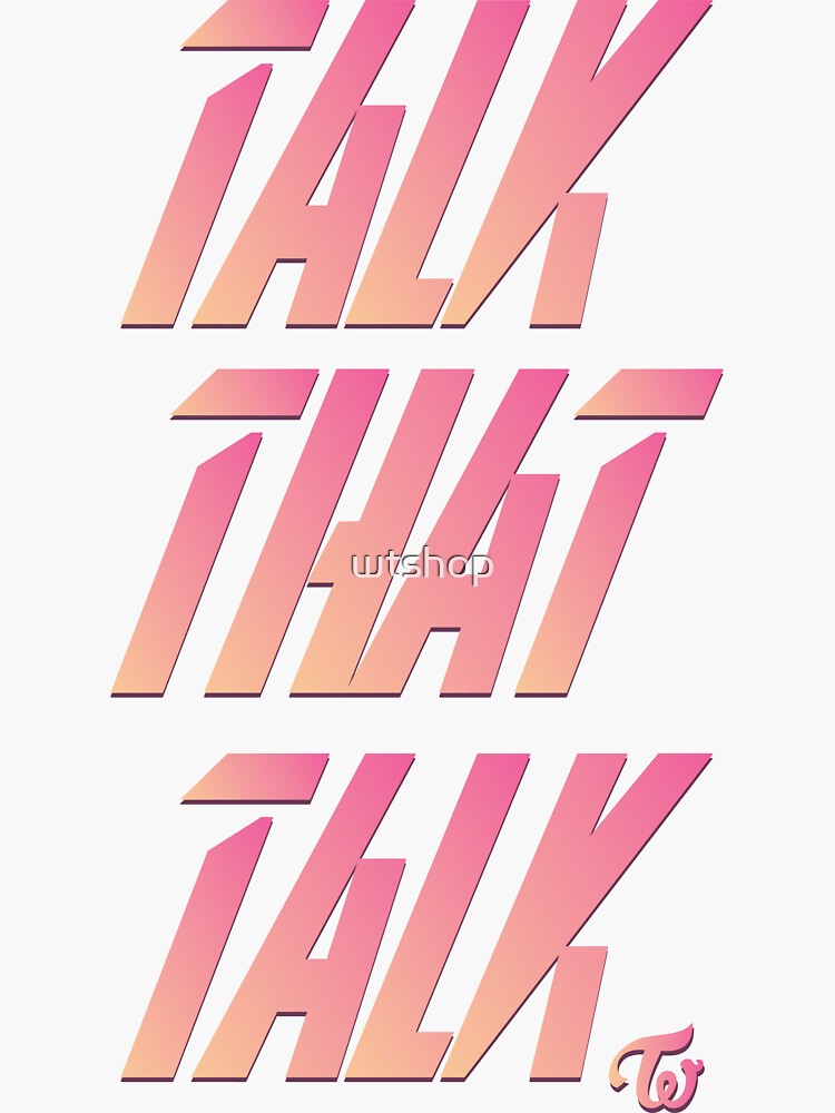 Twice - Talk that Talk (Sweet Version), Kpop Merch for Kpop fans, Gift  for ONCE Sticker for Sale by wtshop