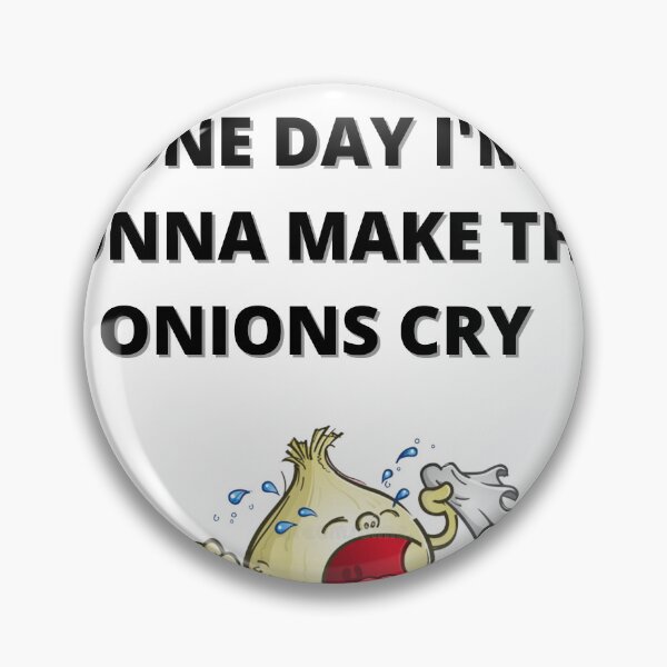 Item preview, MAKE THE ONION CRY designed and sold by HellOutfit.