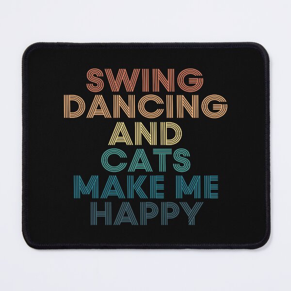 Item preview, Swing dancing And Cats Make Me Happy designed and sold by kindxinn.