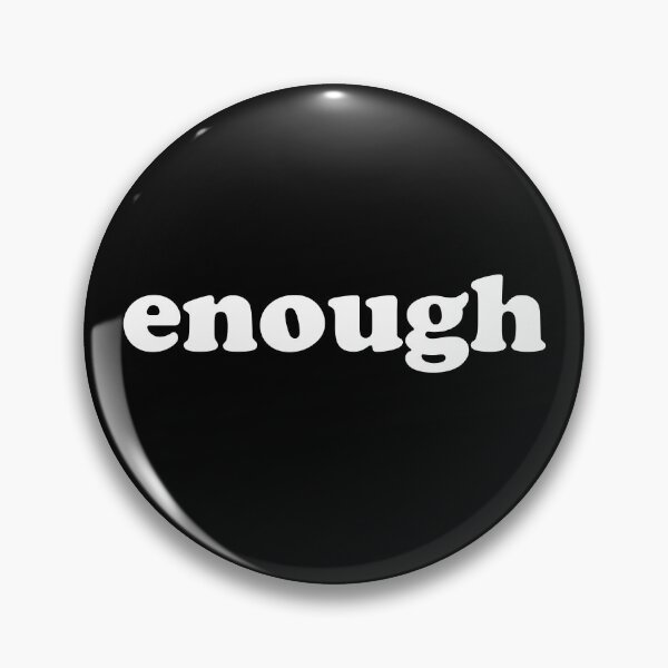 Item preview, Enough  designed and sold by blackchain.