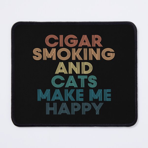 Item preview, Cigar Smoking And Cats Make Me Happy designed and sold by kindxinn.