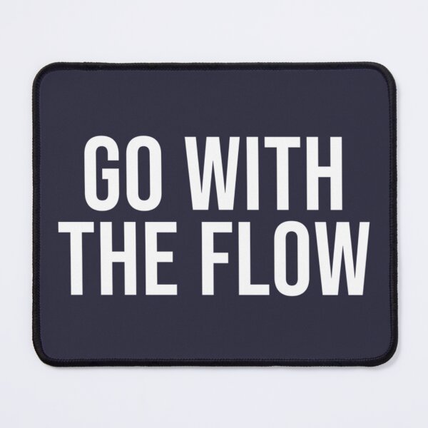 Item preview, GO WITH THE FLOW Premium  designed and sold by LydiaGulgowski.
