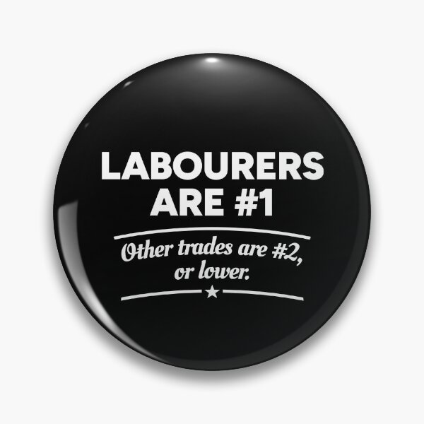 Item preview, Labourers are number 1. Other trades are number 2, or lower. designed and sold by redacteddesign.