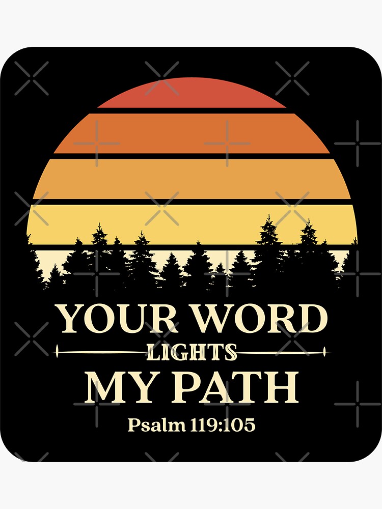 your-word-lights-my-path-psalm-119-verse-105-retro-sunset-bible