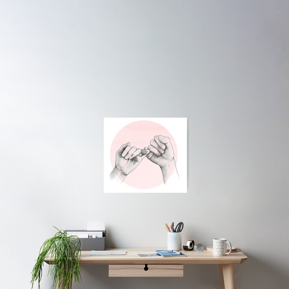 pinky swear // hand study Poster