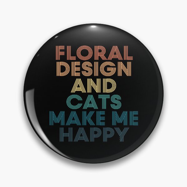 Item preview, Floral Design And Cats Make Me Happy designed and sold by kindxinn.