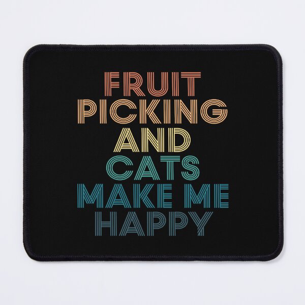 Item preview, Fruit picking And Cats Make Me Happy designed and sold by kindxinn.