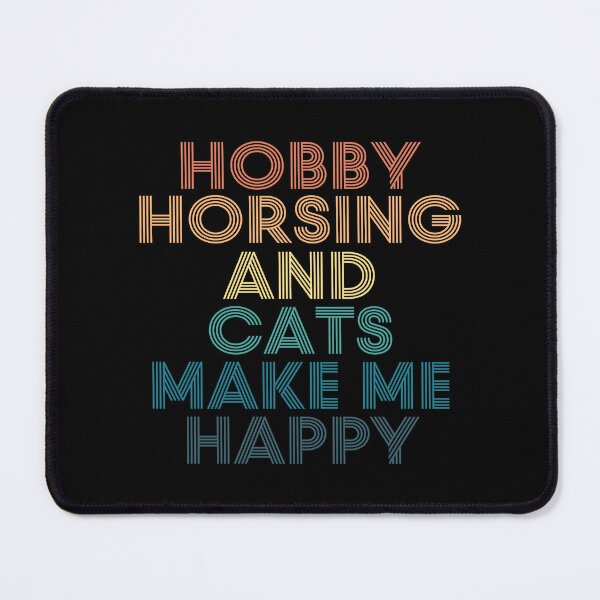Item preview, Hobby horsing And Cats Make Me Happy designed and sold by kindxinn.