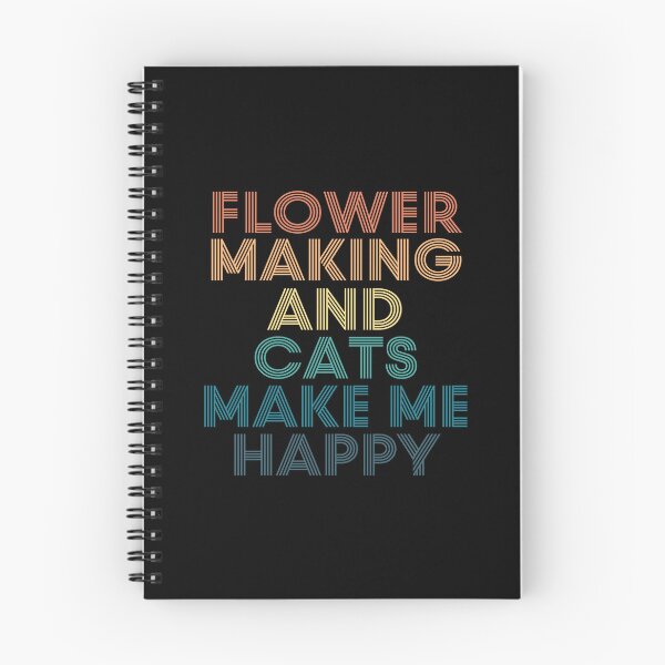 Item preview, Flower Making And Cats Make Me Happy designed and sold by kindxinn.