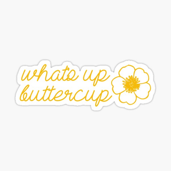 What's Up ButterCup Greeting Card