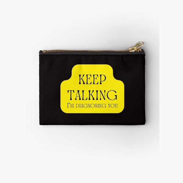 Item preview, Keep Talking I'm Diagnosing You Yellow designed and sold by Kubala.