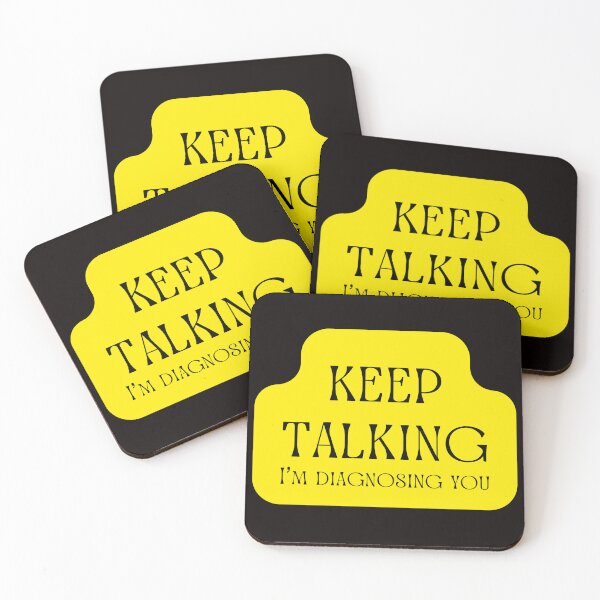 Item preview, Keep Talking I'm Diagnosing You Yellow designed and sold by Kubala.