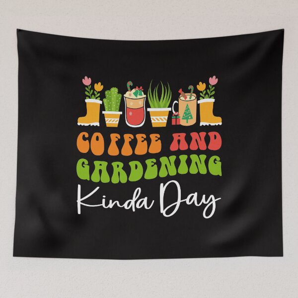 Item preview, coffee and gardening kinda day my favorite hobby designed and sold by netdota.