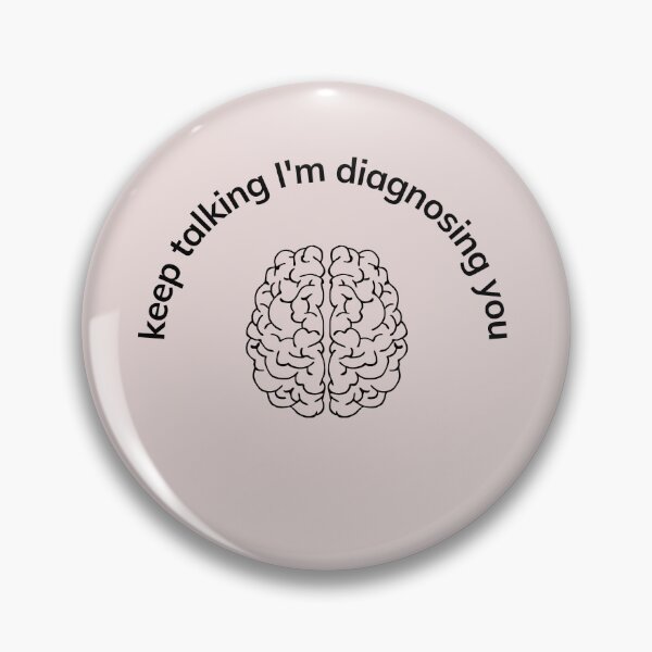 Item preview, Keep Talking I'm Diagnosing You Brain designed and sold by Kubala.