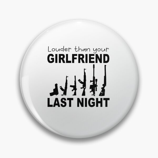 Item preview, funny Louder than your girlfriend last night  designed and sold by SheIsAQueen.