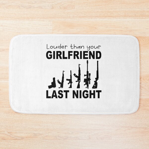 Item preview, funny Louder than your girlfriend last night  designed and sold by SheIsAQueen.
