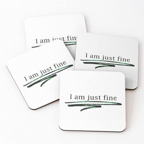 Item preview, I am just fine designed and sold by Moussceo.