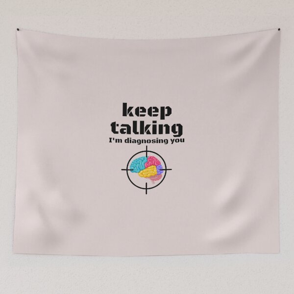 Item preview, Keep Talking I'm Diagnosing You Brain Colours designed and sold by Kubala.