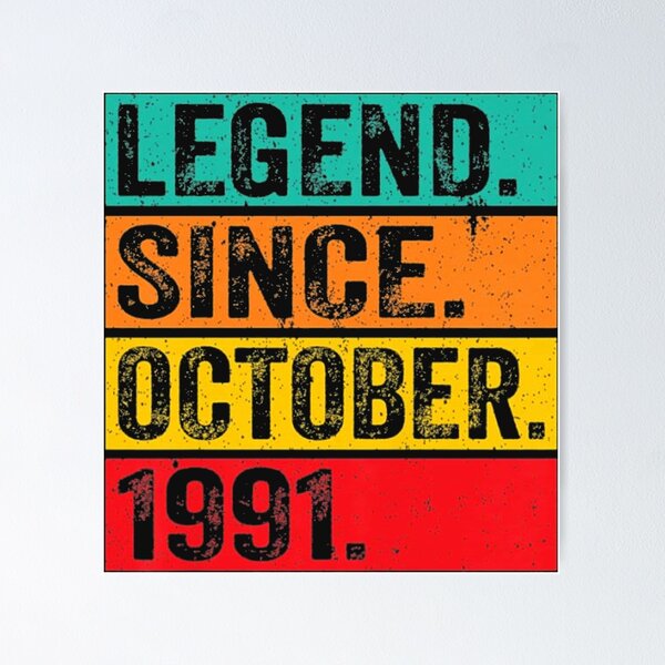 Item preview, Legend Since October 1991 31st Birthday designed and sold by farhoodi2200.