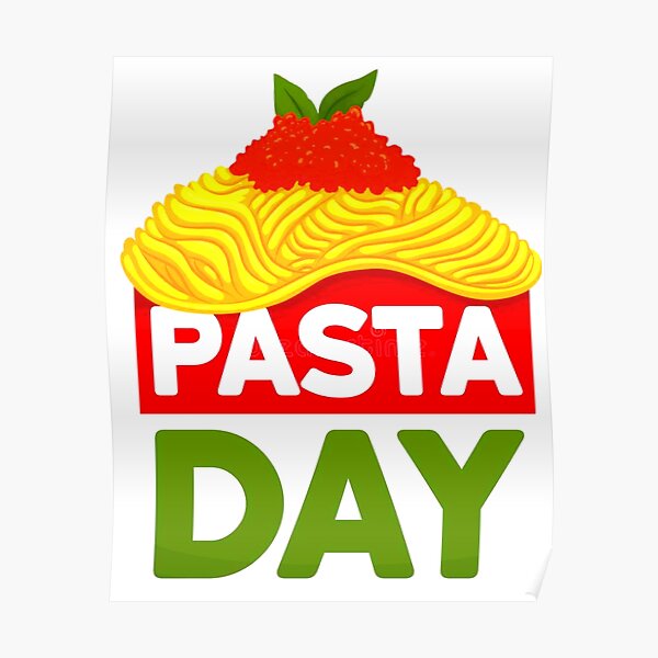 "National Pasta Day Essential" Poster for Sale by SkArtGallery Redbubble