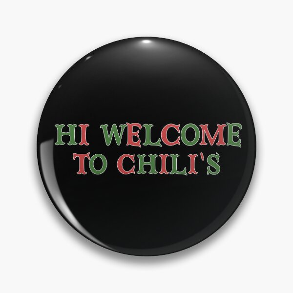Item preview, Hi Welcome To Chili’s designed and sold by retro10.