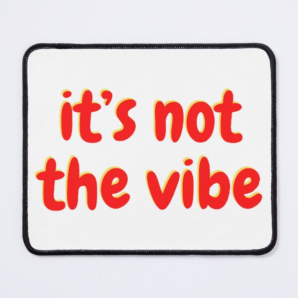 Item preview, it’s not the vibe designed and sold by beer Sheva.