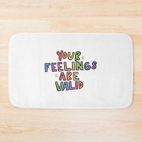 Item preview, Your Feelings Are Valid designed and sold by Funaro.