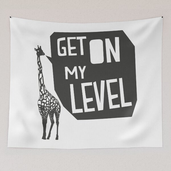 Item preview, Get On My Level Giraffe designed and sold by JaritLuin.